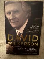 David Wilkerson : korset, stiletten, och mannen som trodde att allt var m&ouml;jligt