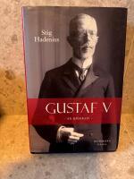 Gustaf V : en biografi