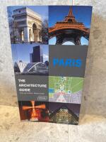Paris : the architecture guide