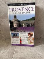 Provence & C&ocirc;te d'Azur : gallerier, festivaler, vin, str&auml;nder, kaf&eacute;er ...