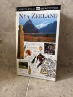 Nya Zeeland : [maorikultur, vandring, museer, mat, &ouml;ar, kartor, hantverk, turer, natur, parker, bad