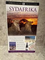 Sydafrika : viltreservat, str&auml;nder, viner, museer, hotell, sport