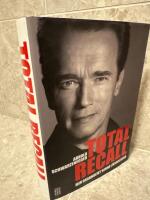 Total Recall : min osannolikt sanna livshistoria