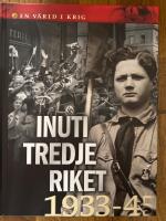 Inne i Tredje riket 1933-1945