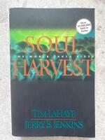 Soul Harvest -The world takes sides-Left Behind book 4