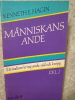 M&auml;nniskans ande-Ett studium kring ande, sj&auml;l och kropp Del 2