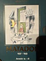 Matador-Avsnitt 13-18 1937-1943