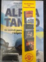 Alpha Tango - en svensk pansarskyttepluton i krigets Bosnien(Ny och inplastad)