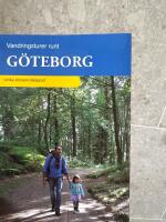 Vandringsturer runt G&ouml;teborg