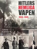 Hitlers hemliga vapen 1933-1945