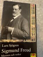 Sigmund Freud : Mannen och verket