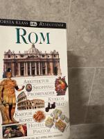 Rom : [arkitektur, shopping, promenader, kyrkor, mat