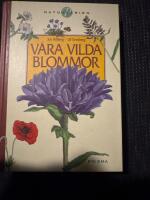 V&aring;ra vilda blommor