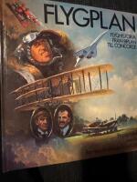 Flygplan- Flyghistoria fr&aring;n Biplan till Concorde