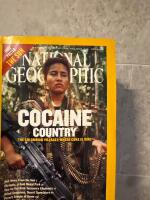 National Geographic July 2004 Cocaine country