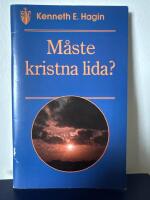 M&aring;ste kristna lida?