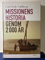 Missionens historia genom 2000 &aring;r