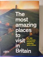 The most amazing places to visit in Britain