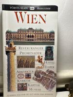 Wien : [restauranger, promenader, hotell, teater, arkitektur ...]