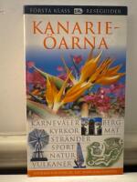 Kanarie&ouml;arna : karnevaler, berg, kyrkor, mat, str&auml;nder ...