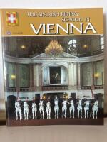 The spanish riding school in Vienna -Spanska ridskolan i Wien