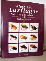 Klassiska laxflugor - m&ouml;nster och historia