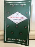 &Auml;r du f&ouml;rberedd? : en handbok f&ouml;r krisen