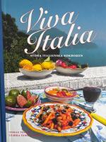 Viva Italia - stora italienska kokboken