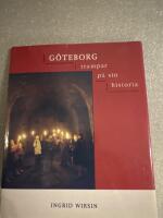 G&ouml;teborg trampar p&aring; sin historia