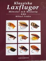 Klassiska laxflugor - m&ouml;nster och historia