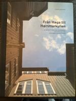 Fr&aring;n Haga till Hammarkullen - allm&auml;nnyttans hus i G&ouml;teborg