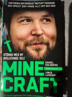 Minecraft - block, pixlar och att g&ouml;ra sig en hacka : historien om Markus "Notch" Persson och spelet som v&auml;nde allt upp och ned