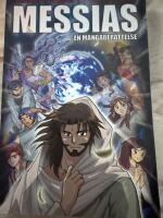 Messias : en mangaber&auml;ttelse