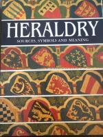 Heraldry : Sources, symbols and meaning