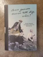 Bara genom breven till dig, v&auml;n! : Eyvind Johnsons och Rudolf V&auml;rnlunds brevv&auml;xling