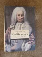 Carl Gyllenborg : en frihetstida hattpolitiker