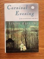 Carnival Evening New and Selected Poems 1968-1998