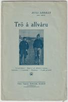 Tr&ouml; &aring; allv&aring;ru. 