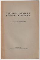 Tv&auml;ttindustrierna i F&ouml;renta Staterna. S&auml;rtryck ur Teknisk tidskrift 1927, h&auml;fte 8, allm. avd. 8.