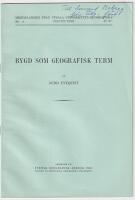 Bygd som geografisk term. S&auml;rtryck ur Svensk geografisk &aring;rsbok 1941.