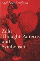Zulu thought-paterns and symbolism.
