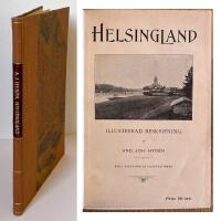 Helsingland. Illustrerad beskrifning. Med karta och 30 illustrationer.