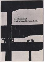 Stadsbyggandet &ndash; ett uttryck f&ouml;r tidens kultur. En konferens i Lund den 20 september 1962, arrangerad av L&auml;nsarkitekternas f&ouml;rening och F&ouml;reningen Sveriges stadsarkitekter, i asmarbete med Kungl. Byggnadsstyrelsen och Svenska arkitekters riksf&ouml;rbund.