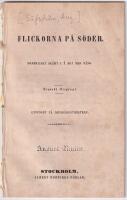 Flickorna p&aring; S&ouml;der. Dramatiskt sk&auml;mt i 1 akt med s&aring;ng. Svenskt original. Uppf&ouml;rdt p&aring; Djurg&aring;rdstheatern. 