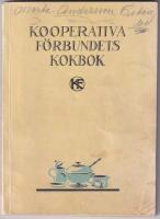 Kooperativa f&ouml;rbundets kokbok. Olika s&auml;tta att anv&auml;nda K. F:s produkter.