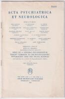 Need of a general psychological theory common to neuro-psychiatry, psychology and the social sciences. Introduction to a series of biopsychological studies. Reprint from Acta psychiatrica et neurologica, vol XXIII, 1948.