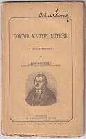 Doktor Martin Luther. En minnesteckning med anledning af den 400:de &aring;rsdagen af hans f&ouml;delse. 