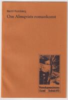 Om Almqvists romankonst. S&auml;rtryck ur Vetenskapssocieteten i Lund &aring;rsbok 1973.