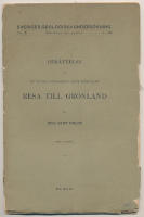 Ber&auml;ttelse om en &aring;r 1880 i geologiskt syfte f&ouml;retagen resa till Gr&ouml;nland. Med 1 karta.