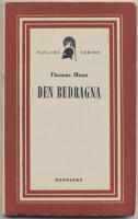 Den bedragna. Ber&auml;ttelse.